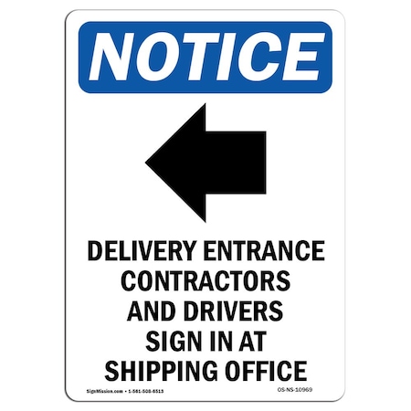 Signmission OSHA Notice Sign, 14" H, 10" W, Delivery Entrance Sign With Symbol, Portrait, NS-D-1014-V-10969 OS-NS-D-1014-V-10969